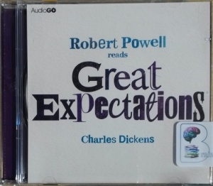Great Expectations written by Charles Dickens performed by Robert Powell on CD (Abridged)